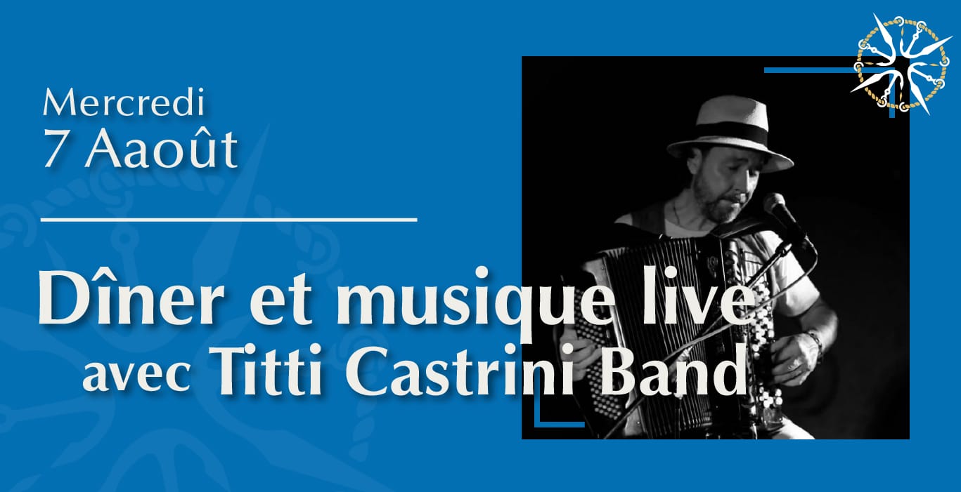 Dîner avec musique en direct avec le Titti Castrini Band